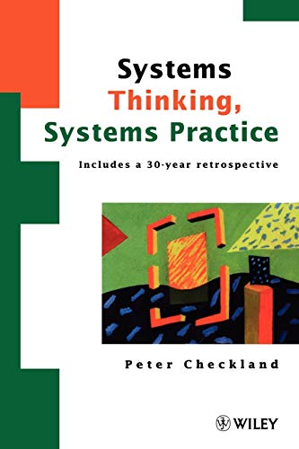 Systems Thinking, Systems Practice: A 30-Year Retrospective von Wiley